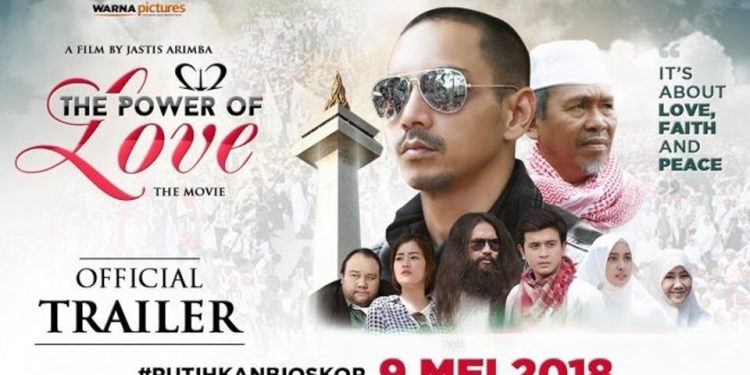 Film 212-The Power of Love Tentang Cinta, Keimanan dan Ketakwaan