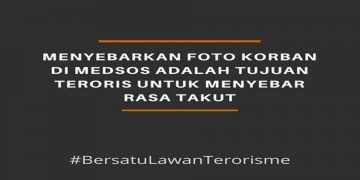 Warga Diajak #BersatuLawanTerorisme