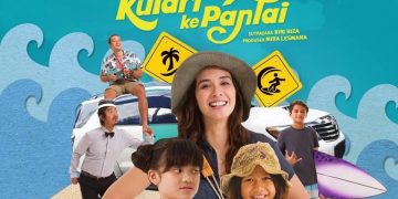 ‘Kulari ke Pantai’, Film Liburan Anak yang Lucu dan Seru