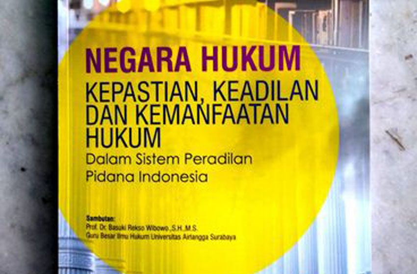  Negara Hukum & Sistem Peradilan Pidana Indonesia