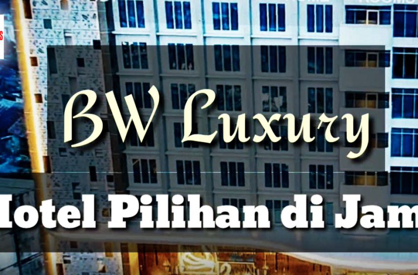  BW Luxury, Hotel Pilihan di Jambi