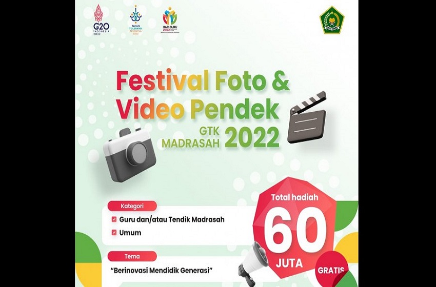  Dibuka Festival Foto dan Video Pendek GTK Madrasah 2022, Total Hadiah 60 Juta