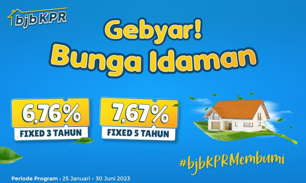 Mau Beli Rumah, Ada bjb KPR Membumi dengan Suku Bunga Kompetitif dan DP Nol Persen
