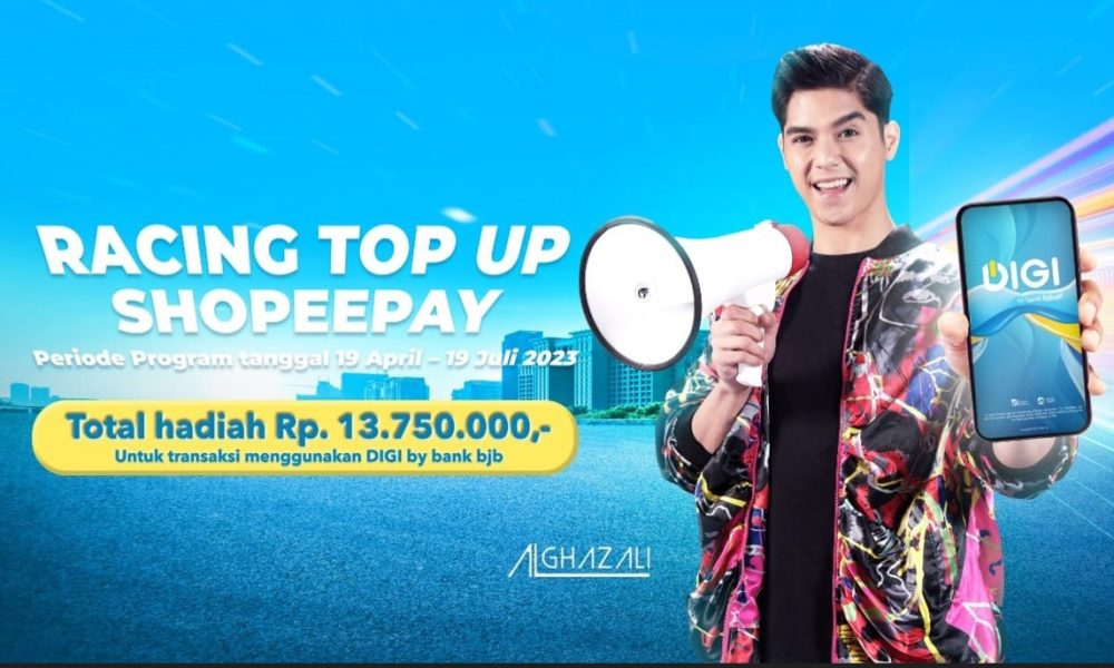Top Up ShopeePay Pakai DIGI by bank bjb, Dapatkan Hadiah Jutaan Rupiah!