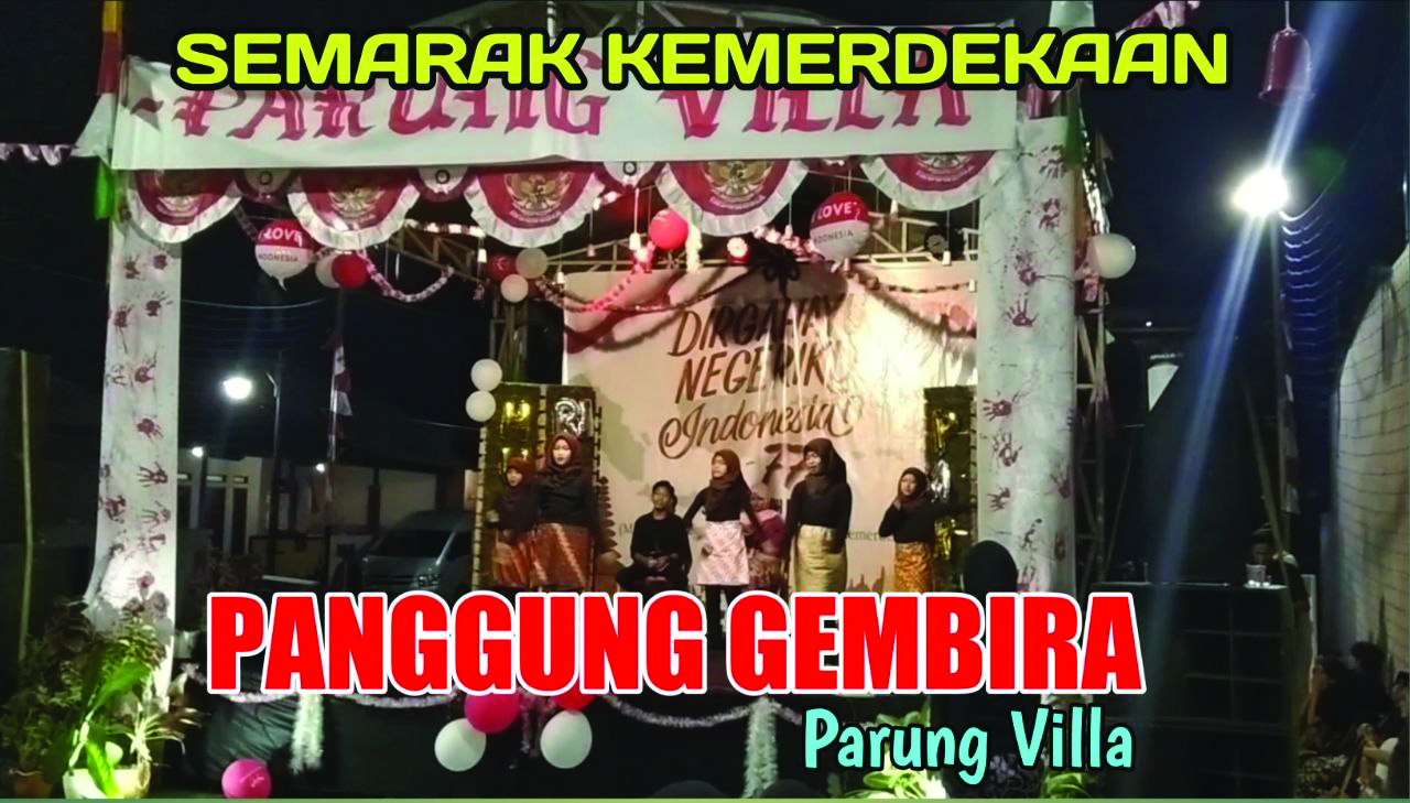 Panggung Gembira Semarak Kemerdekaan Parung Villa