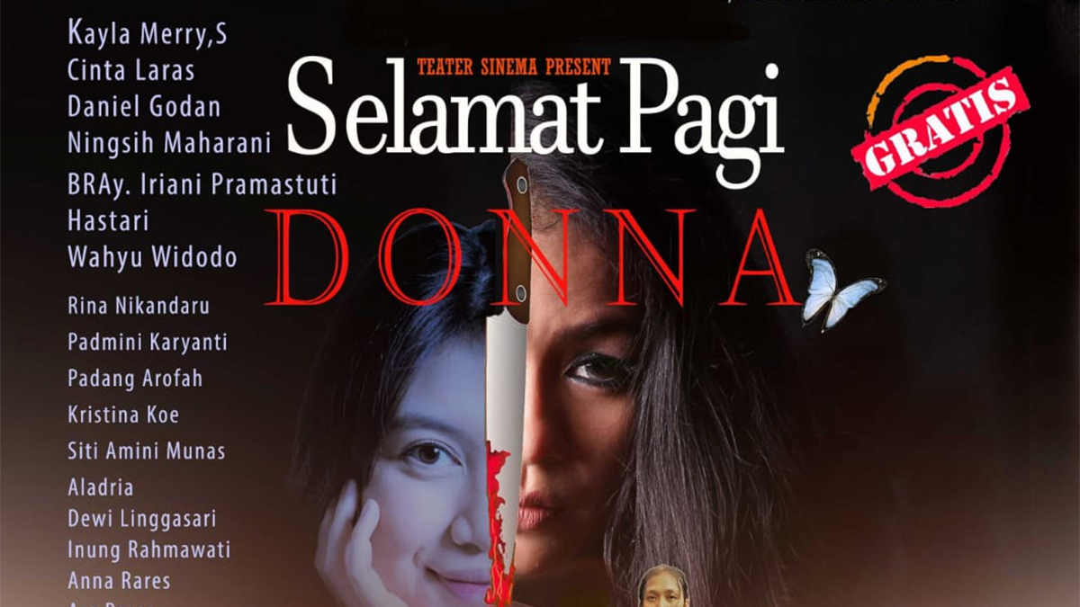 Teater Srikandi Pendopo Ndalem, Pentas Teater Sinema “Selamat Pagi Donna”