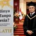 Apa Jadinya Dunia Tanpa Indonesia ? 